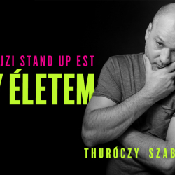 EGY ÉLETEM: THURÓCZY SZABOLCS