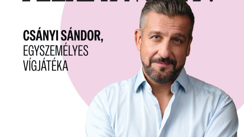 CSÁNYI SÁNDOR: Hogyan értsük félre a nőket?